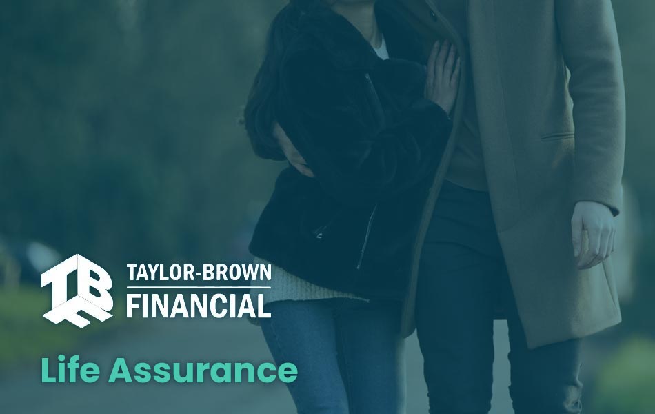 life-assurance-mortgage-protection-taylor-brown-financial